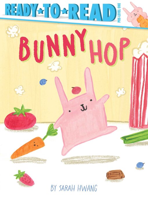 Title details for Bunny Hop by Sarah Hwang - Wait list